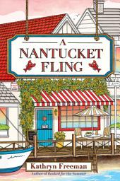 Icon image A Nantucket Fling: A Novel