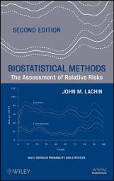 Icon image Biostatistical Methods: The Assessment of Relative Risks, Edition 2