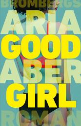 Icon image Good girl (svensk utgåva)