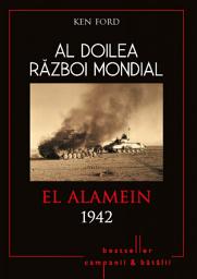 Icon image Al Doilea Război Mondial - 05 - El Alamein 1942