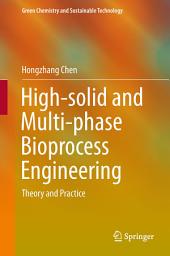 Icon image High-solid and Multi-phase Bioprocess Engineering: Theory and Practice