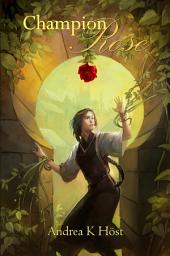 Icon image Champion of the Rose