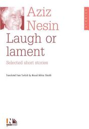 Icon image Laugh or Lament (İngilizce Kısa Öyküler)