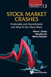 Icon image Stock Market Crashes: Predictable and Unpredictable and What to do About Them