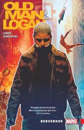 Icon image Wolverine: Old Man Logan: Old Man Logan Vol. 1 - Berzerker