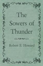 Icon image The Sowers of Thunder