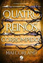 Icon image Quatro reinos corrompidos (Vol. 2 As Lâminas Partidas)