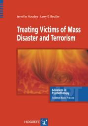 Icon image Treating Victims of Mass Disaster and Terrorism