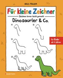 Icon image Für kleine Zeichner - Dinosaurier & Co.
