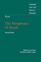 Icon image Kant: The Metaphysics of Morals: Edition 2