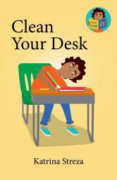 Icon image Clean Your Desk!: Little Readers #21