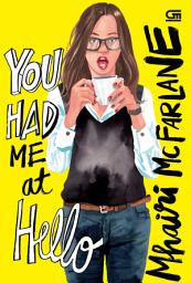 Icon image ChickLit: You Had Me at Hello