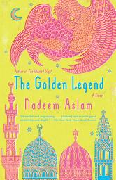 Icon image The Golden Legend: A novel