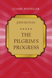 Icon image The Pilgrim’s Progress