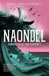 Icon image Naondel: Krøniker fra Det røde klosteret 2