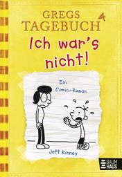 Icon image Gregs Tagebuch 4 - Ich war's nicht!