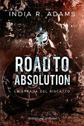 Icon image Road to Absolution: La strada del riscatto