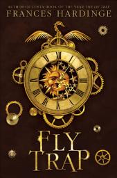 Icon image Fly Trap: The Sequel to Fly by Night