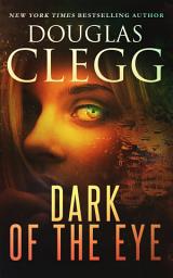 Icon image Dark of the Eye: A Supernatural Thriller