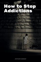 Icon image How to Stop Addictions