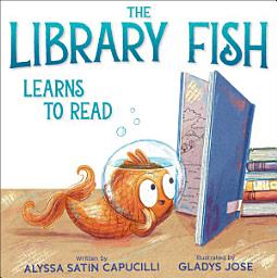 Icon image The Library Fish Learns to Read