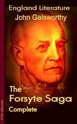 Icon image The Forsyte Saga, Complete: England Literature
