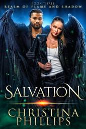 Icon image Salvation: An Enemies-to-Lovers Paranormal Angel Romance