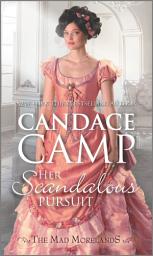 Icon image Her Scandalous Pursuit: A Historical Romance
