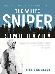 Icon image The White Sniper: Simo Häyhä