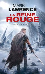 Icon image La Reine Rouge, T1 : Le Prince des Fous