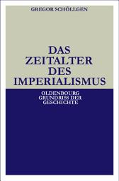 Icon image Das Zeitalter des Imperialismus: Ausgabe 4