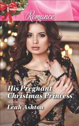 Icon image His Pregnant Christmas Princess