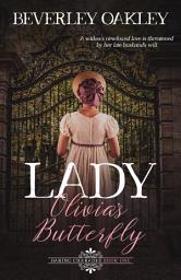 Icon image Lady Olivia's Butterfly: A Regency Mystery