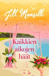 Icon image Kaikkien aikojen häät