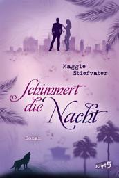 Icon image Schimmert die Nacht