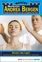 Icon image Notärztin Andrea Bergen 1402: Wunder oder Lüge?