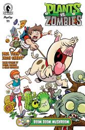 Icon image Plants vs. Zombies: Plants vs. Zombies #11: Boom Boom Mushroom