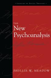 Icon image The New Psychoanalysis