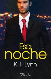Icon image Esa noche