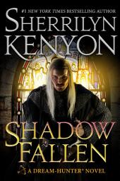 Icon image Shadow Fallen: A Dream-Hunter Novel