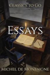 Icon image Essays: Restored Classics to Go Edition