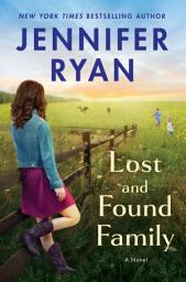 Icon image Lost and Found Family: A Novel