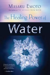 Icon image The Healing Power of Water
