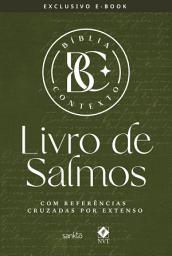 Icon image Bíblia Contexto - Livro de Salmos: Com referências cruzadas por extenso