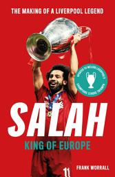 Icon image Salah: King of Europe