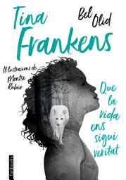 Icon image Tina Frankens: Il·lustracions de Montse Rubio
