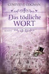 Icon image Das tödliche Wort: Roman