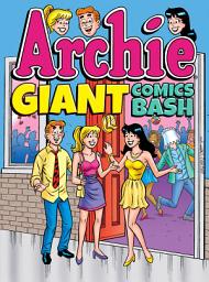 Icon image Archie Giant Comics Digests: Archie Giant Comics Bash
