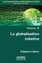Icon image La globalisation créative