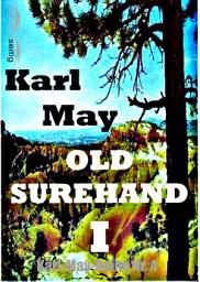 Icon image Old Surehand I: Karl-May-Reihe Nr. 4